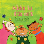 Cover of 'Advice to Little Girls: Includes an Activity, a Quiz, and an Educational Word List' by Mark Twain 