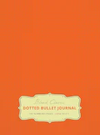 Cover of 'Large 8.5 x 11 Dotted Bullet Journal (Orange #19) Hardcover - 245 Numbered Pages' by Blank Classic 