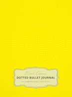 Cover of 'Large 8.5 x 11 Dotted Bullet Journal (Yellow #6) Hardcover - 245 Numbered Pages' by Blank Classic 