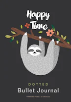 Cover of 'Happy Time - Dotted Bullet Journal' by Blank Classic 
