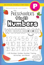 Cover of 'The Preschoolers 1 to 20 Numbers Workbook' by Lauren Dick 