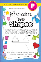 Cover of 'The Preschoolers Basic Shapes Workbook' by Lauren Dick 
