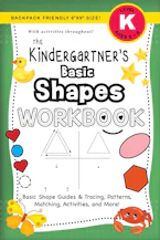 Cover of 'The Kindergartners Basic Shapes Workbook' by Lauren Dick 