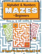 Cover of 'Alphabet and Number Mazes for Beginners' by Ashley Lee 