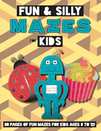 Cover of 'Fun and Silly Mazes for Kids' by Engage Books 