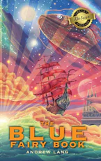 Cover of 'The Blue Fairy Book (Deluxe Library Edition)' by Lang Andrew 