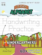 Cover of 'Zoo Alphabet Handwriting Practice for Kindergartners (Large 8.5"x11" Size!)' by Lauren Dick 