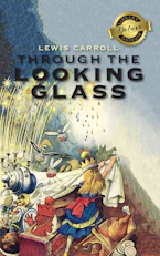 Cover of 'Through the Looking-Glass (Deluxe Library Edition) (Illustrated)' by Lewis Carroll 