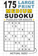 Cover of '175 Large Print Medium Sudoku Puzzles for Adults' 
