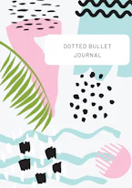 Cover of 'Tropical Design with Top Callout - Dotted Bullet Journal' by Blank Classic 