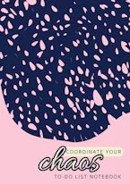Cover of 'Coordinate Your Chaos | To-Do List Notebook' by Blank Classic 