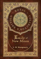Cover of 'Emily of New Moon (Royal Collectors Edition) (Case Laminate Hardcover with Jacket)' by L. M. Montgomery 