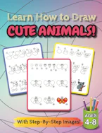 Cover of 'Learn How to Draw Cute Animals!' by Engage Books 