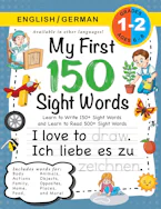 Cover of 'My First 150 Sight Words Workbook' by Lauren Dick 