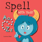 Cover of 'Spell With Yedi!' by Lauren Dick 