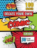 Cover of 'Create Your Own Comic for Kids (Ages 4-8, 8-12)' by Engage Books 