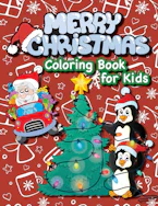 Cover of 'Merry Christmas Coloring Book for Kids!' by Engage Books (Activities) 
