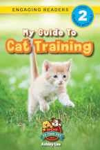 Cover of 'My Guide to Cat Training' by Ashley Lee and Alexis Roumanis 