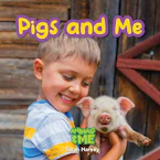 Cover of 'Pigs and Me' by Sarah Harvey 