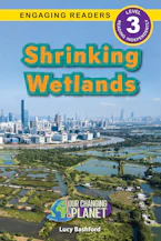 Cover of 'Shrinking Wetlands' by Kari Jones 
