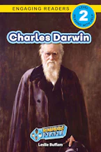 Cover of 'Charles Darwin' by Leslie Buffam, Alexis Roumanis and Ashley Lee 