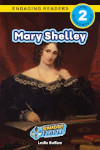 Cover of 'Mary Shelley' by Leslie Buffam, Alexis Roumanis and Ashley Lee 