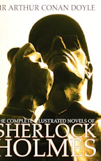 Cover of 'The Complete Illustrated Novels of Sherlock Holmes' by Arthur Conan Doyle 